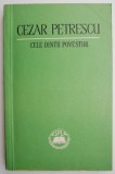 Cele dintai povestiri &ndash; Cezar Petrescu, Editura necunoscuta, Supracoperta, Carte de colectie, Beletristica Romaneasca
