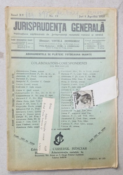 JURISPRUDENTA GENERALA , PUBLICATIUNE SAPTAMANALA DE JURISPRUDENTA REZUMATA ROMANA SI STREINA , NR. 13, 1937