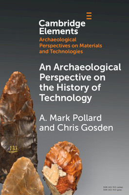 An Archaeological Perspective on the History of Technology foto