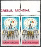 ROM&Acirc;NIA 1979 - LP 979 - CONGRESUL MONDIAL AL PETROLULUI BUCUREȘTI - SERIE MNH X2, Nestampilat