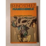 Bruno Schulz - Manechinele (Univers, 1976)