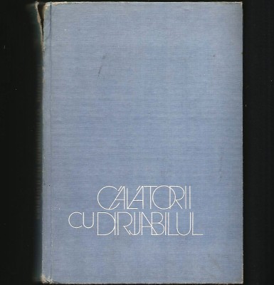 CĂLĂTORII CU DIRIJABILUL foto