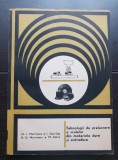 Tehnologii de prelucrare a sculelor din materiale dure și extradure - N. I. Marinescu, I. Gavrilaș, R. D. Marinescu, M. Petre