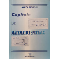 Capitole de matematici speciale - Nicolae Boja