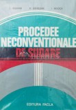 Cumpara ieftin Procedee neconventionale de sudare - 1980 - C. Boarna ($Q94)