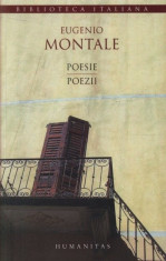 Eugenio Montale - Poezii / Poesie ( edi?ie bilingva ) foto