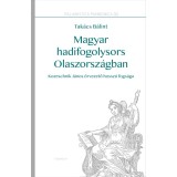 Magyar hadifogolysors Olaszorsz&aacute;gban - Tak&aacute;cs B&aacute;lint