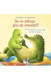 De ce plangi, pui de crocodil? - Nora Imlau