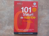 101 SFATURI DE NUTRITIE PENTRU PERSOANELE CU DIABET de PATTI B. GEIL, LEA ANN HOLZMEISTER, 2007