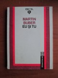 Martin Buber - Eu si tu