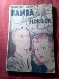 138. Radclif Garnett- Banda Florilor -Ed.Danubiu 1941 Colectia Scotland Yard 4 ,112pag