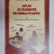 ATLAS CU ELEMENTE DE LIMBAJ PLASTIC , INDRUMATOR PENTRU EDUCATOARE de GEORGETA BOTEZ , DANA SOLOVASTRU , 2007
