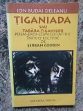 Tiganiada sau Tabara Tiganilor &ndash; Ion Budai Deleanu