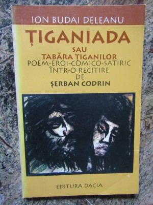 Tiganiada sau Tabara Tiganilor &amp;ndash; Ion Budai Deleanu foto
