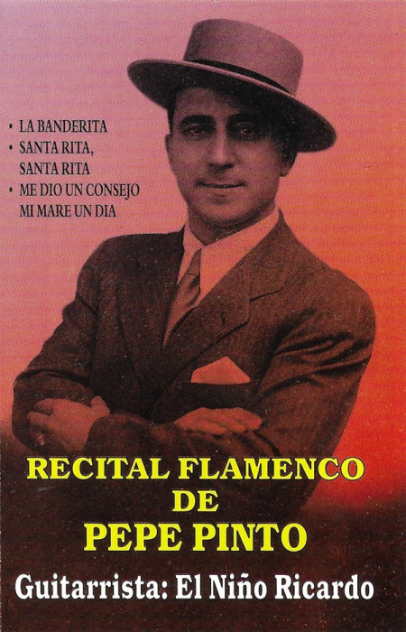 Casetă audio Pepe Pinto &lrm;&ndash; Recital Flamenco De Pepe Pinto , originală