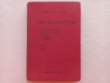 PRECIS D&#039;ANATOMIE. TOME I / ATLAS - R. GREGOIRE; S. OBERLIN [ &Icirc;N LIMBA FRANCEZA]
