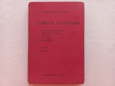 PRECIS D&#039;ANATOMIE. TOME I / ATLAS - R. GREGOIRE; S. OBERLIN [ &Icirc;N LIMBA FRANCEZA]