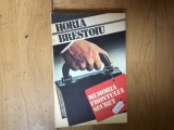 H4a Memoria frontului secret, vol. I - Horia Brestoiu