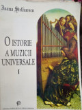 Ioana Stefanescu - O istorie a muzicii universale, vol. I (1998)