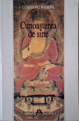 Cunoasterea de sine &amp;ndash; Lobsang Rampa foto