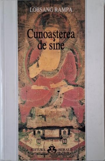 Cunoasterea de sine &ndash; Lobsang Rampa