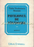 Pavilionul De Vinatoare - Tudor Teodorescu Braniste