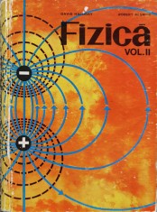 Fizica Vol.2 - David Halliday Robert Resnick , D723