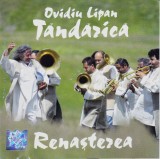 CD World: Ovidiu Lipan Țăndărică &ndash; Renașterea ( original, stare foarte buna ), Folk