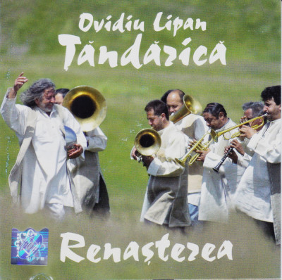 CD World: Ovidiu Lipan Țăndărică &amp;ndash; Renașterea ( original, stare foarte buna ) foto