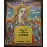 Elvira Bogdan - Mirella cu vocea de aur. Povestea Aurorei... Glorioșii (1981)