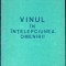 VINUL IN INTELEPCIUNEA OMENIRII-AVRAM D. TUDOSIE-259741