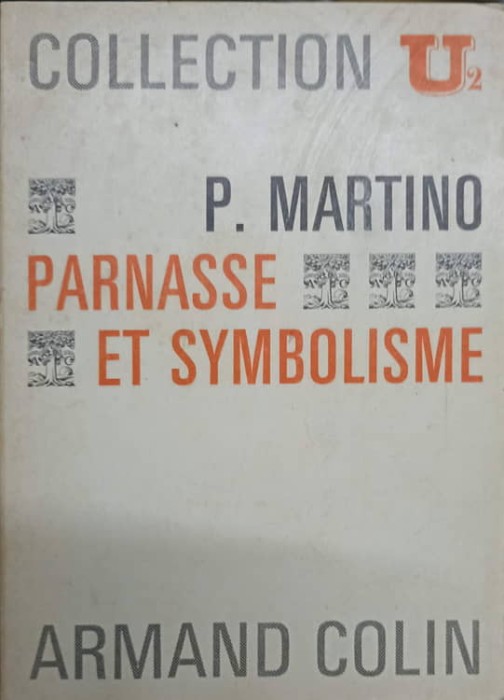 PARNASSE ET SYMBOLISME-P. MARTINO-238502
