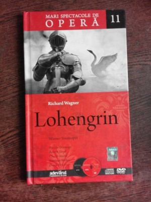 MARI SPECTACOLE DE OPERA 11 ,LOHENGRIN - RICHARD WAGNER ,CONTINE CD foto
