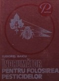 Indrumator Folosirea Pesticidelor, Tudor Baicu, Ceres, 1979, 714 Pagini, Coperta Cartonata, Agricultura