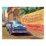 All the Way to Havana