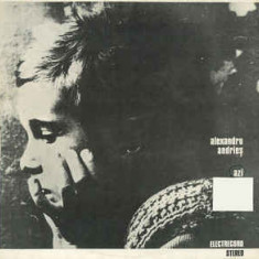 Alexandru Andries ‎- Azi (1991 - Electrecord - LP / VG)