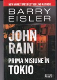 Barry Eisler - John Rain. Prima misiune &icirc;n Tokio