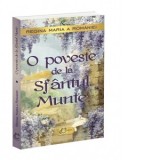 O poveste de la Sfantul Munte - Regina Maria a Romaniei