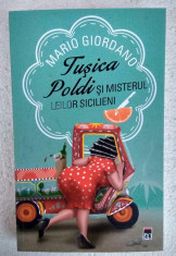 Tusica Poldi Si Misterul Leilor Sicilieni - Mario Giordano carte roman politist foto