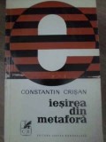 IESIREA DIN METAFORA-CONSTANTIN CRISAN