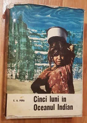 Cinci luni in Oceanul Indian de E. A. Pora foto