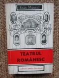 IOAN MASSOFF - TEATRUL ROMANESC volumul 2