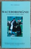 Macedoromanii - Th. Capidan// 2006