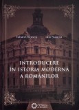 Introducere in istoria moderna a romanilor (1821-1918) - Iulian Oncescu, Ion Stanciu