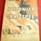 Patrick Dove -Prizonier pe Graf Spee -Ed. Danubiu 1945 ,trad.Dan Athanasiu ,141p