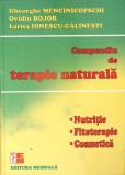 COMPENDIU DE TERAPIE NATURALA-GHEORGHE MENCINICOPSCHI, OVIDIU BOJOR, LARISA IONESCU-CALINESTI-278579