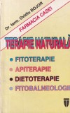 Ovidiu Bojor - Farmacia casei. Terapie naturala. Fitoterapie, Apiterapie,