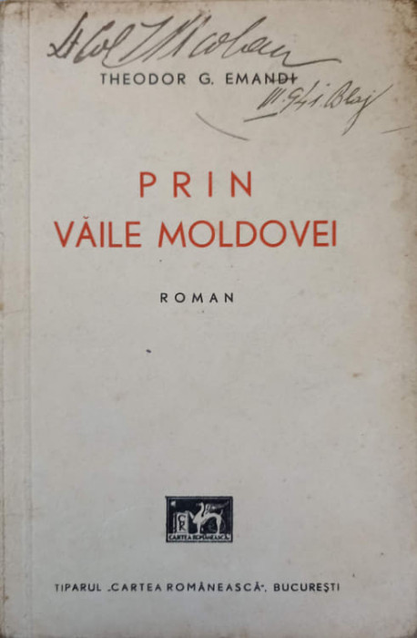 PRIN VAILE MOLDOVEI-THEODOR G. EMANDI-237323