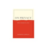 On Privacy: Twenty Lessons to Live by