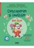 Caiet de lucru grupa mijlocie. Vol. 2. Descoperim si invatam cu Bim-Bam. Auxiliar curricular interdisciplinar, A. M. Ene, G. I. Orosz, M. Petrovan, M.